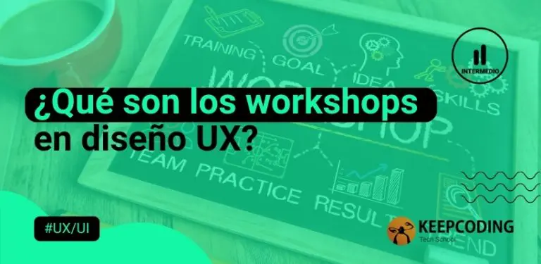 Qué son los workshops en diseño UX