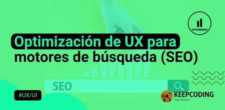 Optimización de UX para motores de búsqueda (SEO)