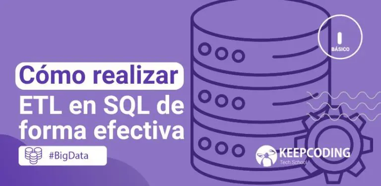 Cómo realizar ETL en SQL de forma efectiva