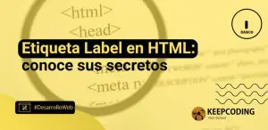 Etiqueta Label en HTMl