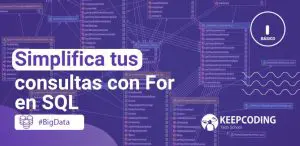 Simplifica tus consultas con For en SQL