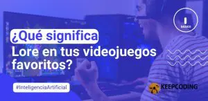 ¿Qué significa Lore en tus videojuegos favoritos?