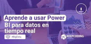 Aprende a usar Power BI para datos en tiempo real