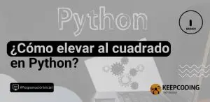 como elevar al cuadrado en python