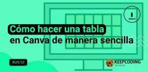 Cómo hacer una tabla en Canva de manera sencilla