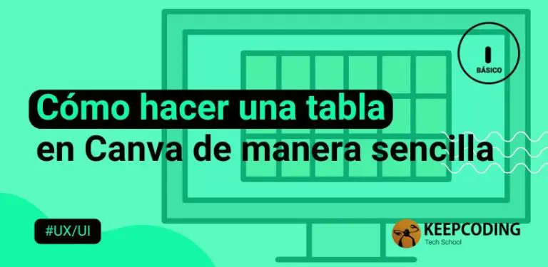 Cómo hacer una tabla en Canva de manera sencilla