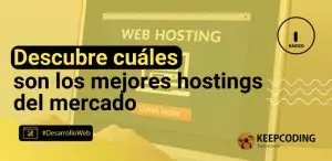 Descubre cuáles son los mejores hostings del mercado