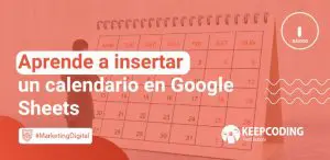 Aprende a insertar un calendario en Google Sheets