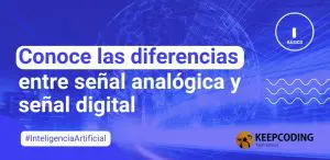 Conoce las diferencias entre señal analógica y señal digital