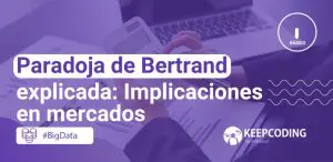 Paradoja de Bertrand explicada: Implicaciones en mercados