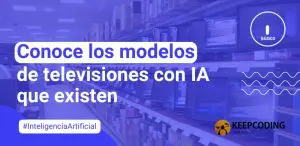 Conoce los modelos de televisiones con IA que existen