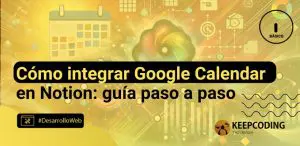 Google Calendar en Notion