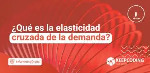 elasticidad cruzada de la demanda