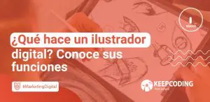 ¿Qué hace un ilustrador digital? Conoce sus funciones