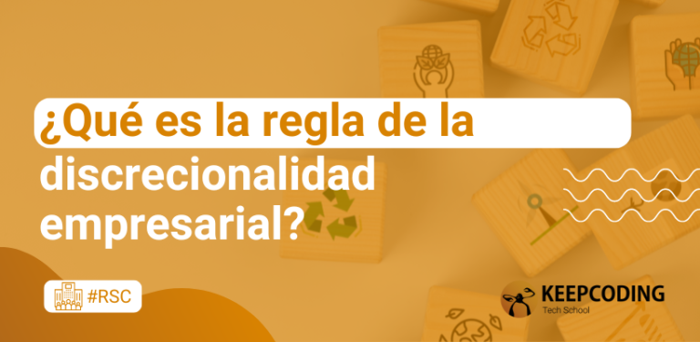 regla de discrecionalidad empresarial
