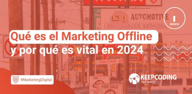Qué es el Marketing Offline y por qué es vital en 2024