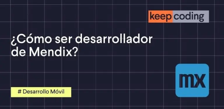como ser desarrollador de mendix