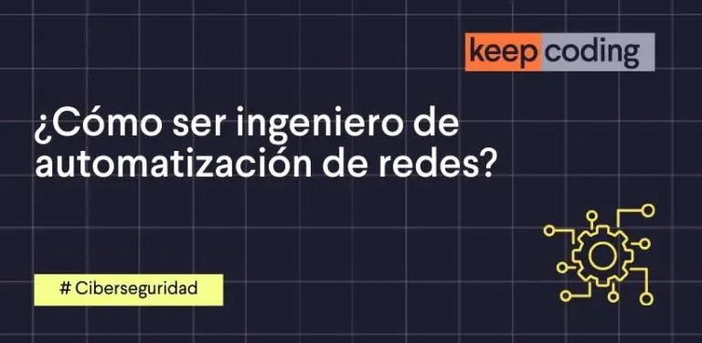 como ser ingeniero de automatización de redes
