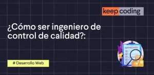 como ser ingeniero de control de calidad