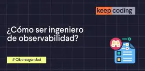 como ser ingeniero de observabilidad