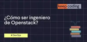 como ser ingeniero de openstack