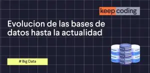 evolucion de las bases de datos
