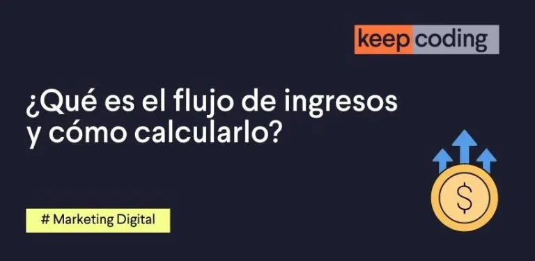 flujo de ingresos