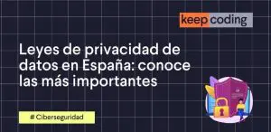 leyes de privacidad de datos en españa