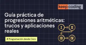 Guía práctica de progresiones aritméticas: trucos y aplicaciones reales