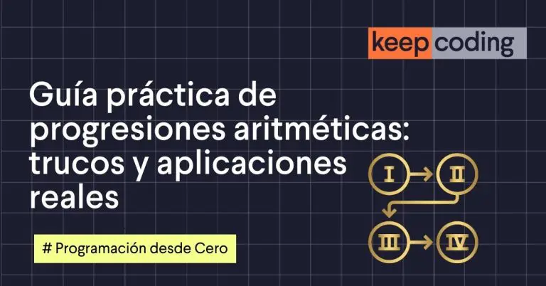 Guía práctica de progresiones aritméticas: trucos y aplicaciones reales