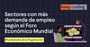 Sectores con más demanda de empleo