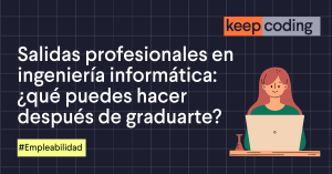 salidas profesionales en ingeniería informática