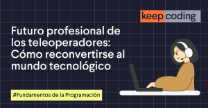 futuro profesional de los teleoperadores