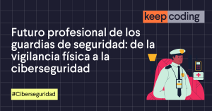 futuro profesional de los guardias de seguridad