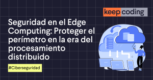 seguridad en el edge computing