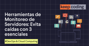Herramientas de Monitoreo de Servidores