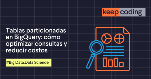 Tablas particionadas en BigQuery