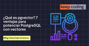 Qué es pgvector