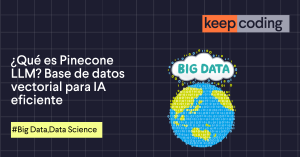 Qué es Pinecone LLM