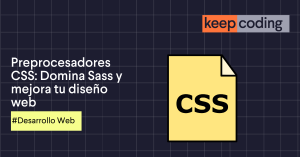 Preprocesadores CSS