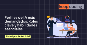 Perfiles de IA más demandados