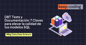 DBT Tests y Documentación