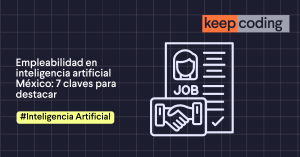 Empleabilidad en inteligencia artificial México