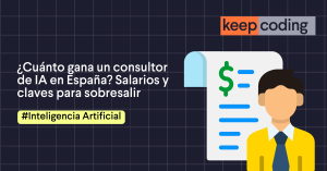¿Cuánto gana un consultor de IA en España?