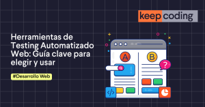 Herramientas de Testing Automatizado Web