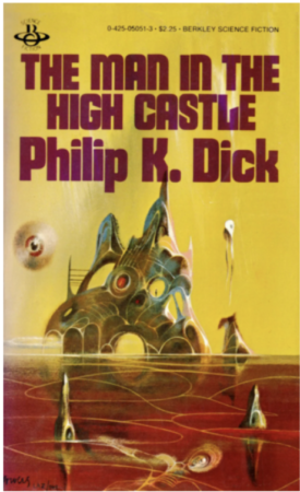 The-man-in-the-high-castle-Philip-K-Dick