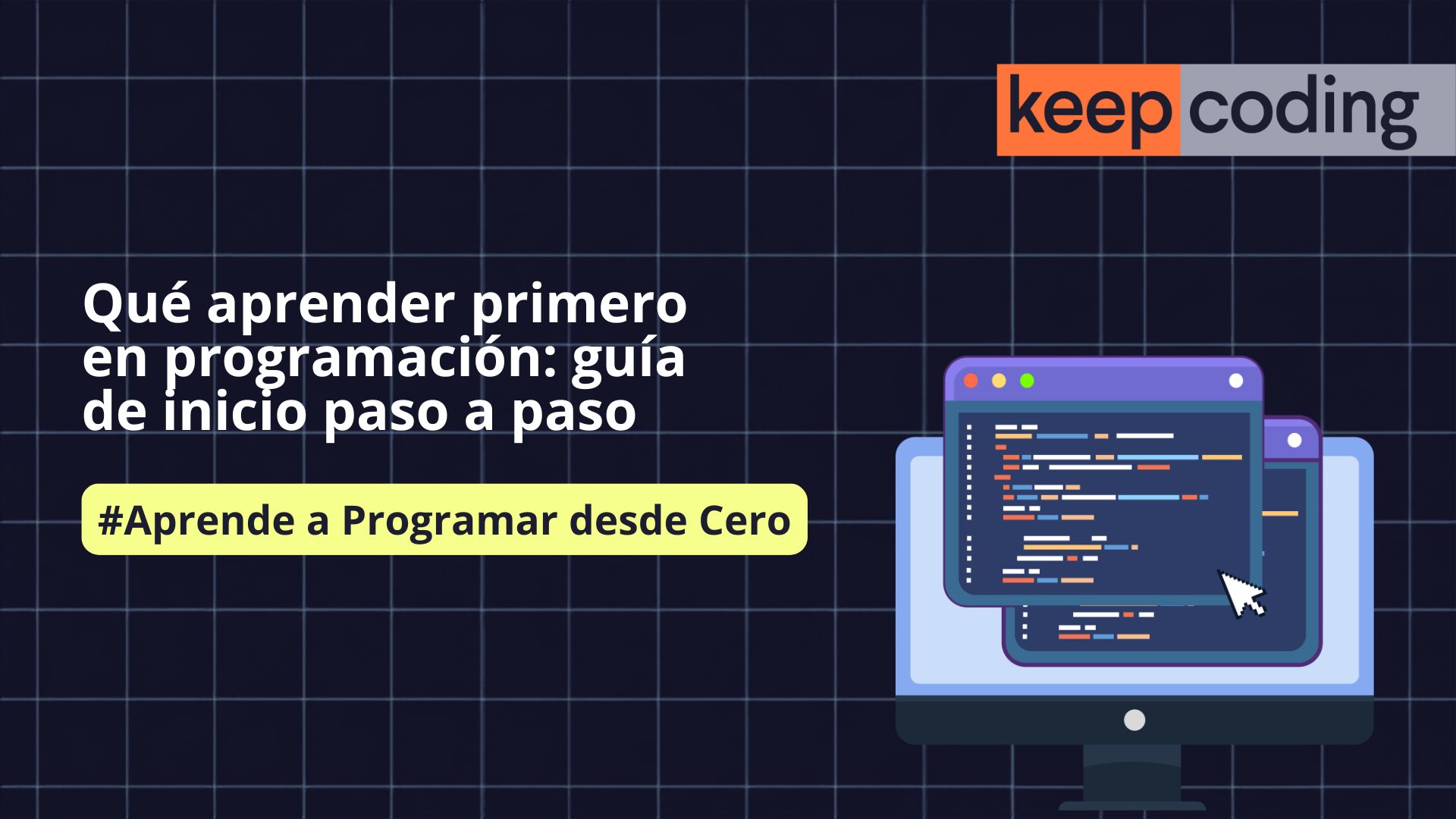 Qué aprender primero en programación
