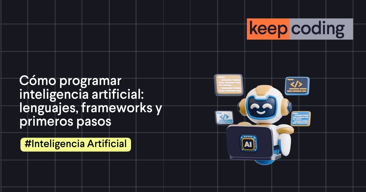 Cómo programar inteligencia artificial
