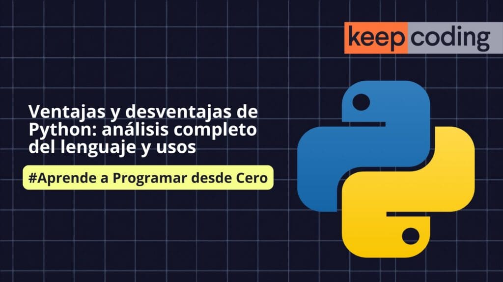 Ventajas y desventajas de Python