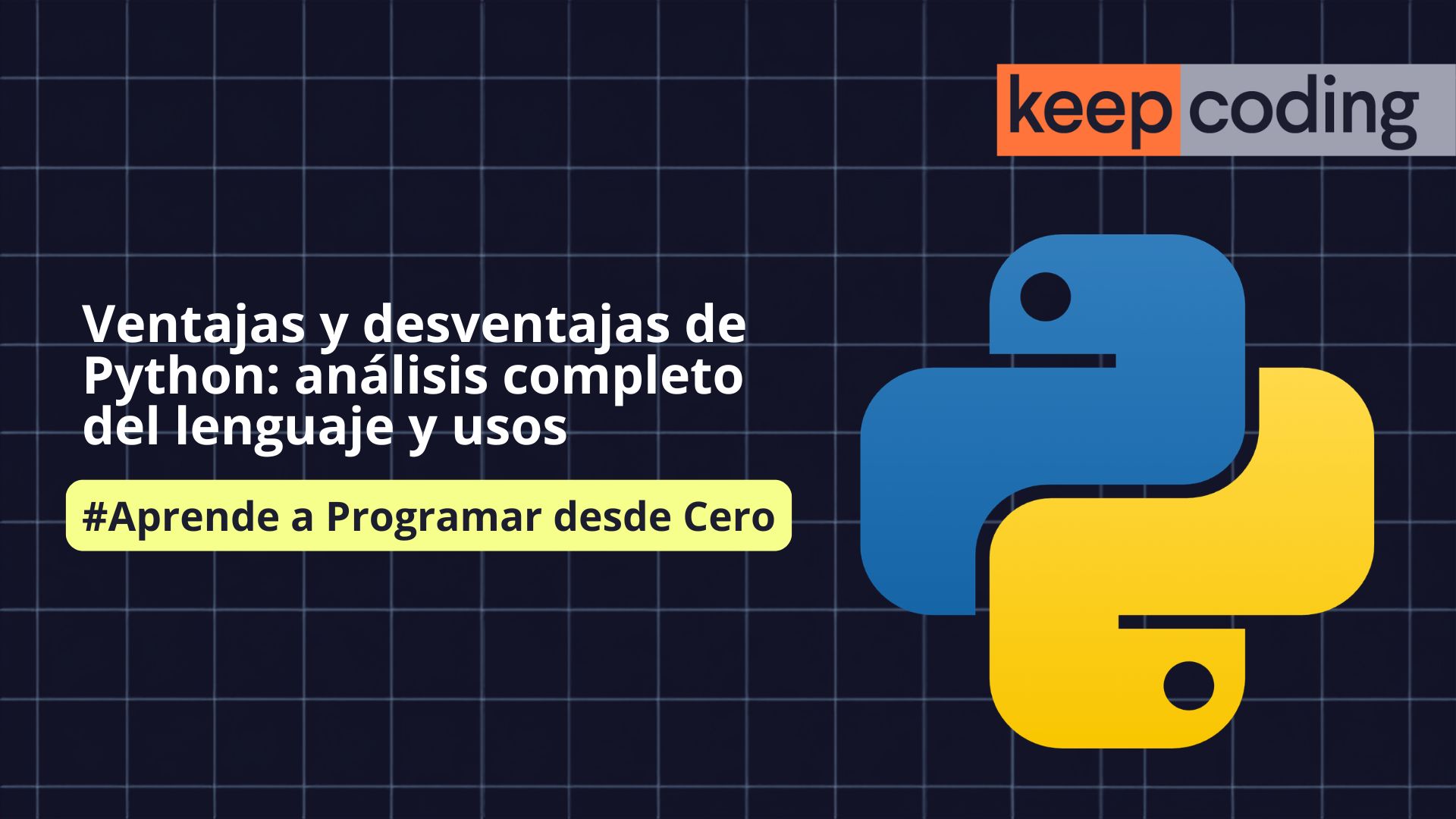 Ventajas y desventajas de Python